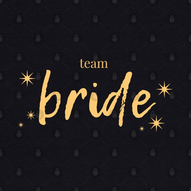 Team Bride by OzInke